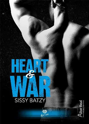 Sissy Batzy - Heart & War